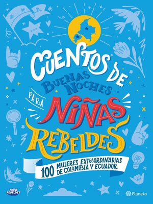 cover image of Cuentos de buenas noches para niñas rebeldes Colombia y Ecuador